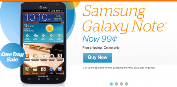 The Samsung Galaxy Note is a mere $.99 through AT&T, for today only.