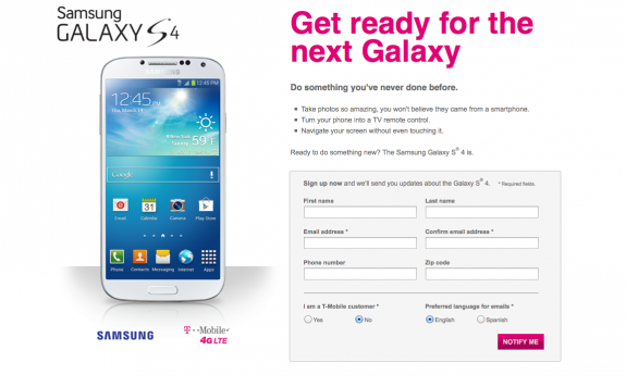 T-Mobile is unpredictable but we think it will offer a Galaxy S4 pre-order.