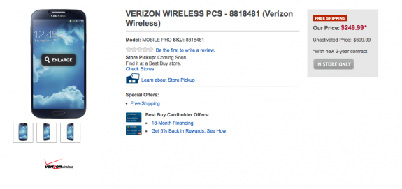 The Verizon Galaxy S4 will hit Best Buy soon for $250.