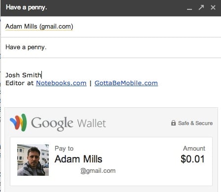 With Send Money in Gmail, users can send money with Google Wallet right from Gmail.