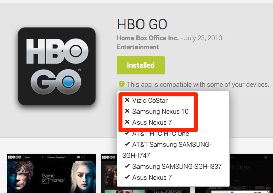 hbo go on android not compatible with nexus 7