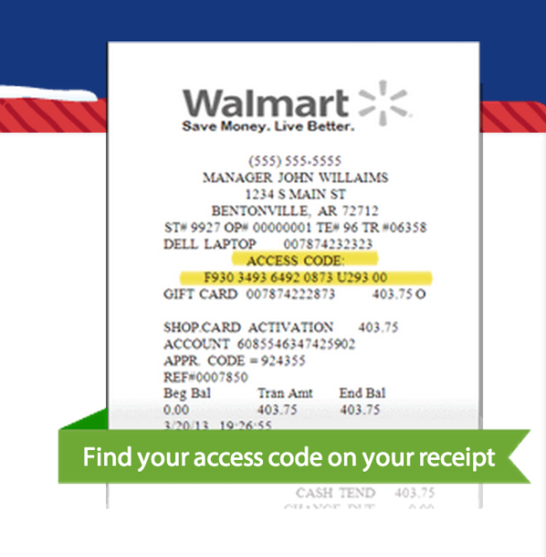 Your access code will be on a receipt at the Walmart Black Friday 2013 event.