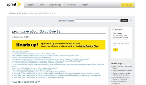 Sprint has discontinued its One Up upgrade program. 