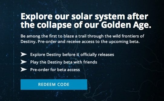 Issues getting the Destiny Beta code are starting to clear up.