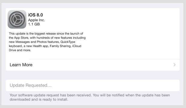 If there are too many people downloading you may see an iOS 8 update requested message.