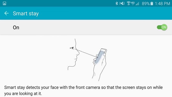 Keep the Galaxy S6 screen on when you are looking at it.