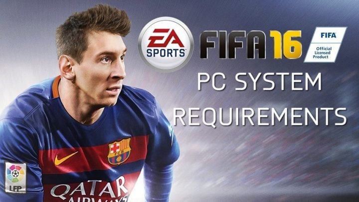 Here's the FIFA 16 PC specs you need to play.