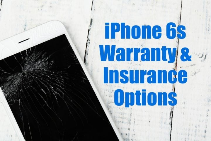 Here are the best iPhone 6s warranties and iPhone 6s insurance plans. 