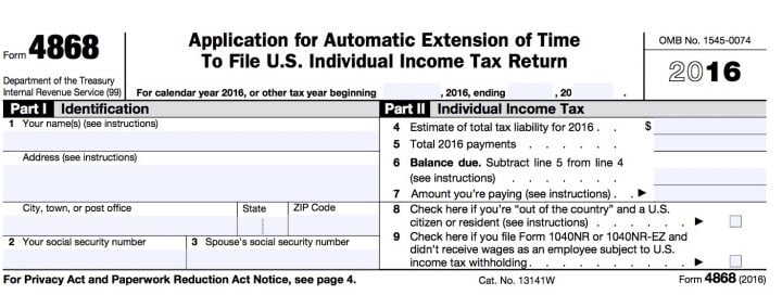Fill out the short and easy IRS Form 4868 to get an automatic tax extension