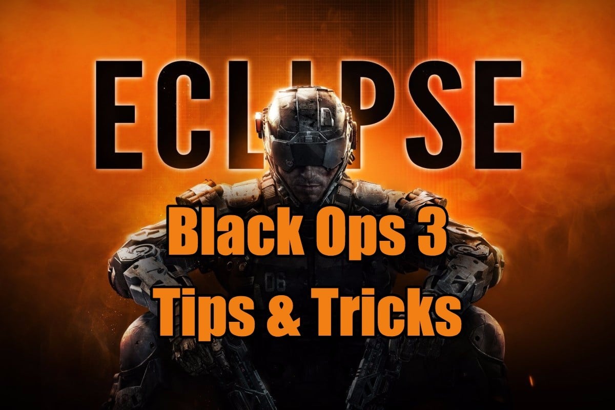 Become a master of the Eclipse Black Ops 3 maps with these tips and tricks.