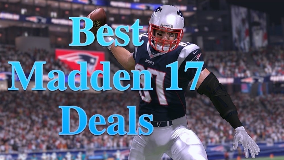 These are the best Madden 17 deals you can find, plus one we expect will chop the price to as little as $8.
