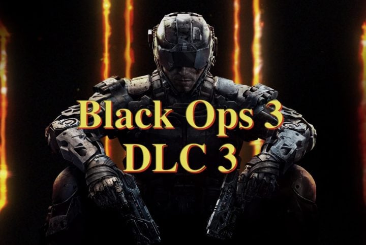 Lo que necesita saber sobre la fecha de lanzamiento y los mapas de Call of Duty: Black Ops 3 DLC 3.