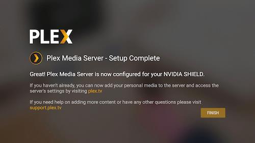 plex media server setup complete on nvidia shield tv