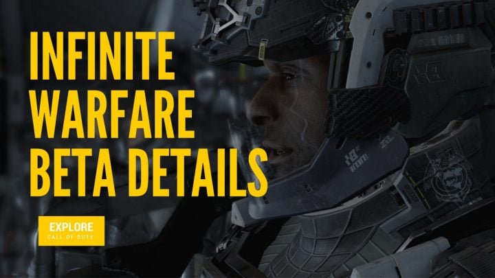 What you need to know about the Call of Duty: Infinite Warfare beta.