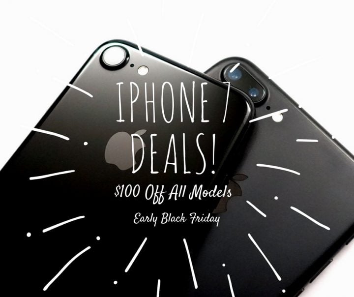 Early Black Friday 2016 deals cut $100 off the iPhone 7 and iPhone 7 Plus.