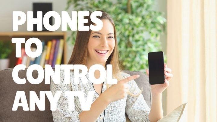 Which phones let you control any TV.