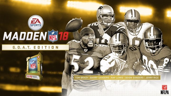 Pick a G.O.A.T. player with the special edition of Madden 18.