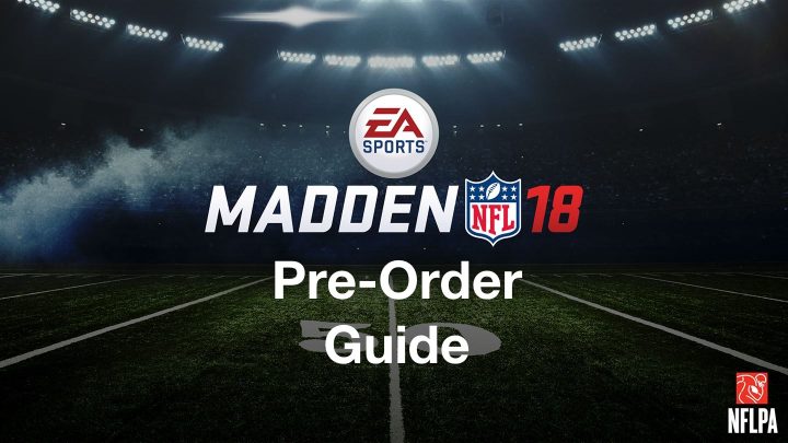 The reasons to pre-order Madden 18 and the reasons to wait before placing your order. 