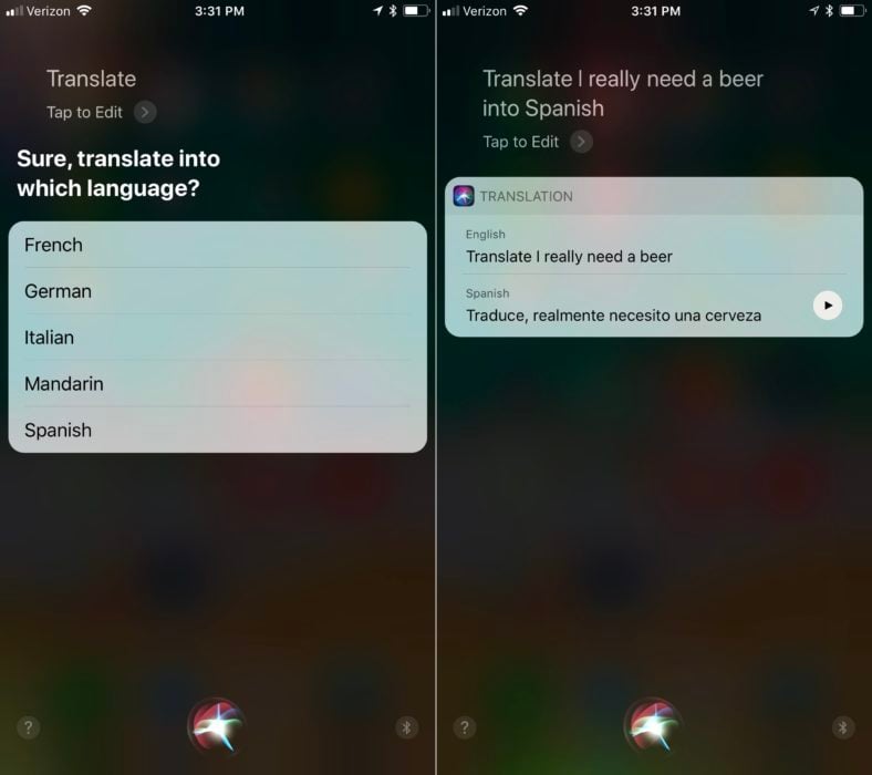 Use Siri to translate into five languages.