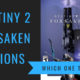 Which Destiny 2 Forsaken edition to buy?