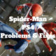 How to fix Spider-Man PS4 problems without waiting for another patch.