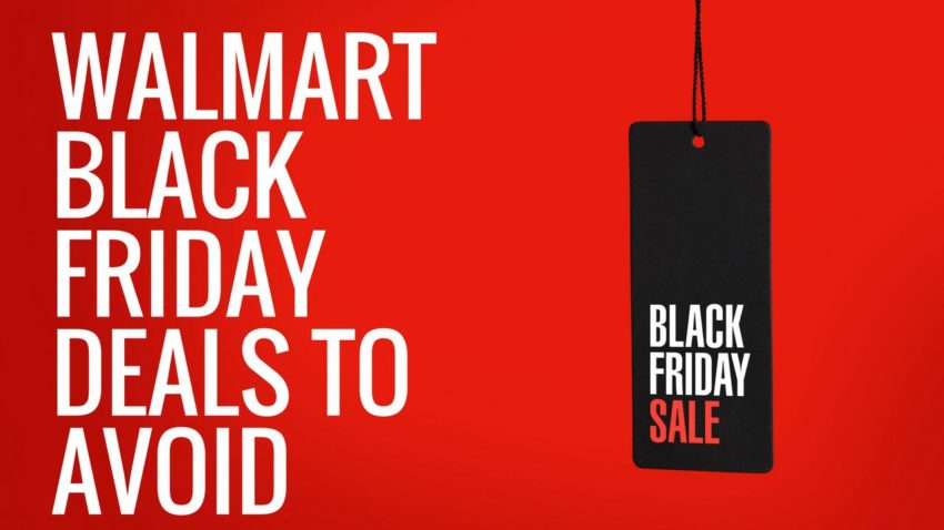 Expect Some Bad Walmart Black Friday Deals