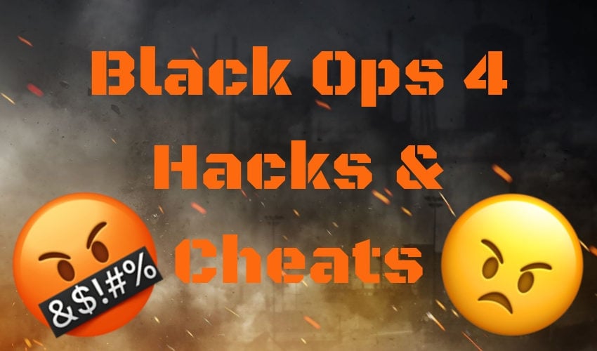 lægemidlet Klan udledning Call of Duty: Black Ops 4 Cheats & Hacks: 5 Things to Know