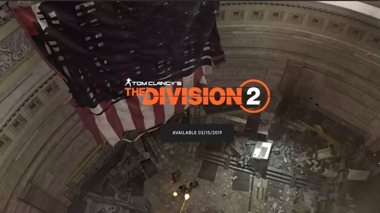 5 Reasons To Pre Order The Division 2 3 Reasons To Wait