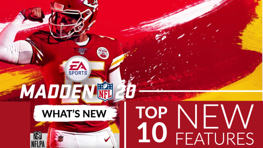 The most exciting new Madden 20 features and upgrades. 