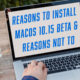 Should you install the new macOS 10.15 beta?