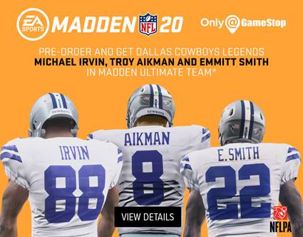 Get three Dallas Cowboys Legends when you pre-order Madden 20 at GameStop.