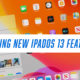 Check out the new iPadOS 13 features coming to your iPad this fall.