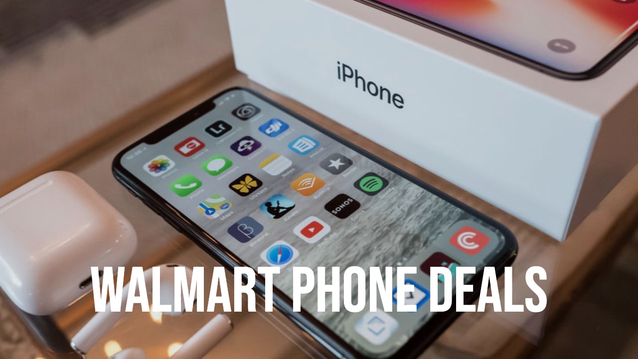 Walmart Offers Online Phone Upgrades 0 Off Iphones Samsung