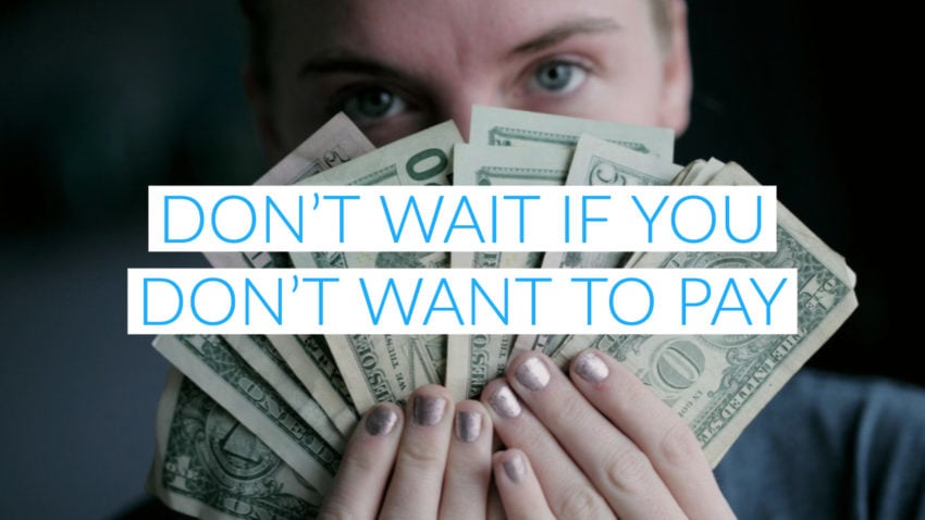 Don't Wait if You Aren't Ready to Spend