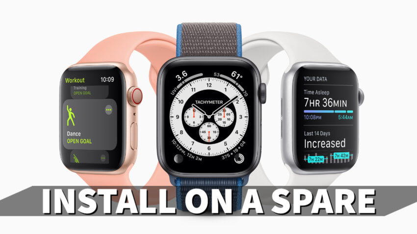 Don’t Install If You Don’t Have a Spare Apple Watch